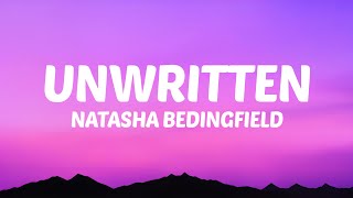 Natasha Bedingfield  Unwritten Lyrics Feel the rain on your skin [upl. by Anelahs]