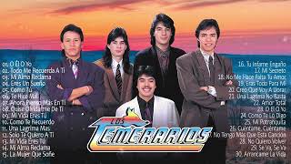 LOS TEMERARIOS VIEJITAS ROMANTICAS ÉXITOS  LOS TEMERARIOS MIX ROMANTICAS PARA ENAMORARSE Y MAS [upl. by Enailuj847]