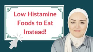 High Histamine Foods to Avoid [upl. by Nivets351]