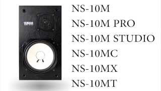 NS10 monitor variants Yamaha NS10M speakers different models explained STUDIO PRO MX MC MT [upl. by Boycie]