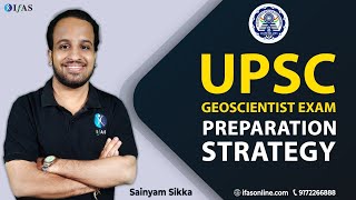 UPSC GEOSCIENTISTGEOCHEMIST  PREPARATION STRATEGY [upl. by Telocin]