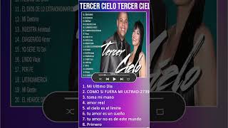 Tercer Cielo  Tercer Cielo sus mejores canciones mix nuevo album 20 grandes exitos shorts [upl. by Jegar]