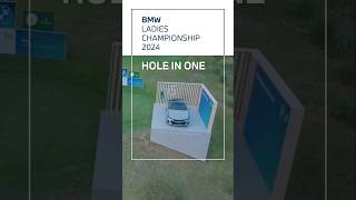 BMW BMW LADIES CHAMPIONSHIP 2024 CHECK POINT HOLE IN ONE [upl. by Benil506]