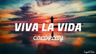 Coldplay  Viva La Vida Lyrics [upl. by Wesle282]