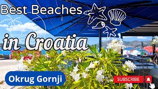 Best Beaches in Croatia  Okrug Gornji 2023 [upl. by Annekahs]