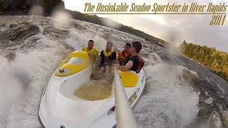 The Unsinkable Seadoo Sportster in River Rapids [upl. by Orihakat]