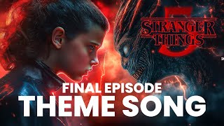 Stranger Things 5 Finale Episode Theme Song  The Rightside Up [upl. by Sausa]