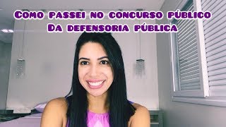 Minha rotina de estudos até ser aprovada na Defensoria Pública [upl. by Esinert]