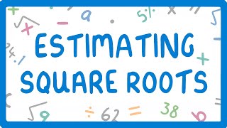 How to Estimate the Square Root of NonSquare Numbers 22 [upl. by Ddart]