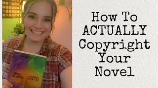 How To ACTUALLY Copyright Your Novel [upl. by Naujid]