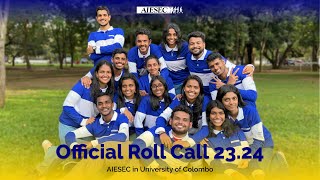 Roll Call 2324  AIESEC in University of Colombo [upl. by Nirhtak]