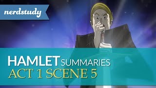 Hamlet Summary Act 1 Scene 5  Nerdstudy [upl. by Aticilef]