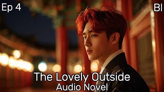 The Lovely Outside Ep 4 Bl Royal x peasant Love story Audio Novel [upl. by Asiral]