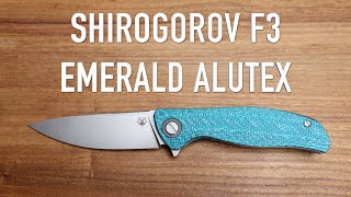 Shirogorov F3 Emerald Alutex  Initial Impressions and Overview [upl. by Ozkum]