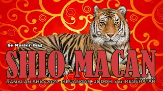 RAMALAN Shio MACAN 2024  KARTU TAROT membaca PERUNTUNGAN KEUANGAN JODOH DAN KESEHATAN Shio MACAN [upl. by Desberg841]