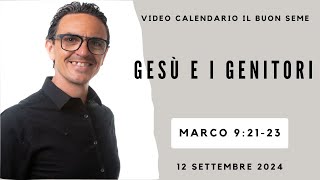 12 SETTEMBRE 2024 Calendario cristiano IL BUON SEME [upl. by Yssor]