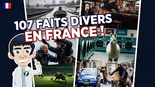 107 Faits Divers insolites en FRANCE 🇫🇷 [upl. by Ramej]