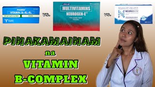 BEST VITAMIN BCOMPLEX in the Philippines Neurobion vs Neurogen E vs Pharex B complex [upl. by Ajax]