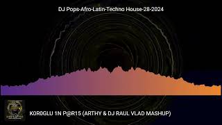 0 DJ POPS Afro Latin Techno House 23 2024 [upl. by Cahra]