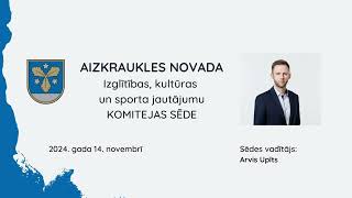 Izglītības kultūras un sporta jautājumu komitejas sēde 14112024 [upl. by Enitnatsnoc]