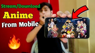 WATCH ANIME FOR FREE 😱 IN MOBILE  STREAMDOWNLOAD ANY ANIME FOR FREE  ANIME WITH SUBDUB  HINDI [upl. by Eddra205]