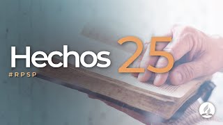 Hechos 25  Reavivados Por Su Palabra  RPSP [upl. by Vivle]