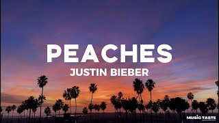 Justin Bieber  Peaches ft Daniel Caesar Giveon Lyrics [upl. by Taryne]