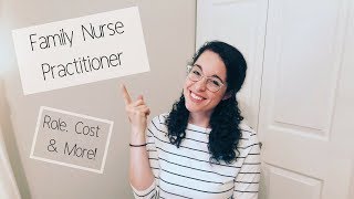 FAMILY NURSE PRACTITIONER  Everything You Need to Know About Being a FNP [upl. by Nabatse]