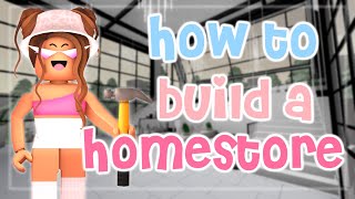 How To Build a Homestore  Roblox  Pt2 [upl. by Stace]