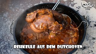 Rehkeule aus dem Dutch Oven [upl. by Elisee]