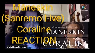 Måneskin Sanremo Live  Coraline  REACTION [upl. by Siskind]