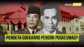 Sejarah Johannes Leimena Pendeta Bung Karno Penggagas Puskesmas [upl. by Navi]