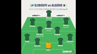 ALGERIE DJIBOUTI I QUEL COMPOSITION EQUIPE JAIMERAIS VOIR [upl. by Robinetta]