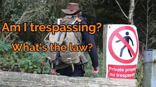 Land Trespass law in the UK Am i trespassing [upl. by Orest30]