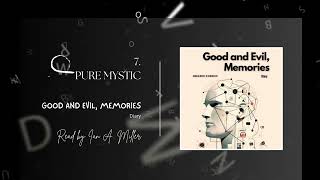 Good and Evil Memories Diary Cap 7  Pure Mystic ǀ Audiobook in English [upl. by Diana]