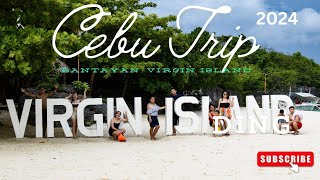 BANTAYAN ISLAND CEBU l VIRGIN ISLAND CEBU l FAMILY TRIP 2024 cebu bantayanisland familyvlog [upl. by Adim]