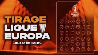 🔴 TIRAGE LIGUE EUROPA  NOUVELLE FORMULE  EUROPA LEAGUE DRAW  DIRECT  LIVE [upl. by Ardnekan171]