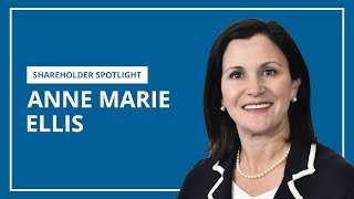 Anne Marie Ellis  Shareholder Spotlight [upl. by Yrelav675]