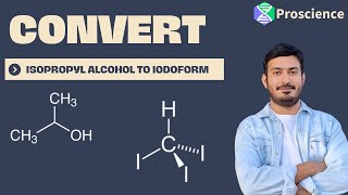 Convert ISOPROPYL ALCOHOL TO IODOFORM [upl. by Kcirtap]