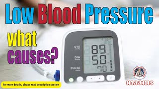 What Causes Low Blood Pressure  Maams [upl. by Iak756]