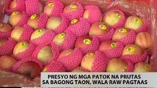 BT Presyo ng mga patok na prutas sa Bagong Taon wala raw pagtaas [upl. by Nnire]