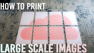 How to Print Large Scale Images on a Regular Printer [upl. by Yvi]