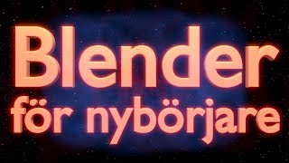 Lär dig Blender 3  Flytta och lägga till objekt  3DKurs för nybörjare [upl. by Aicined]