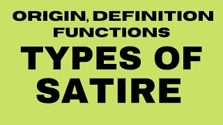 Satire Definition Examples Functions II Types of Satire II Horatian Juvenalian Menippean Satire [upl. by Trefor]