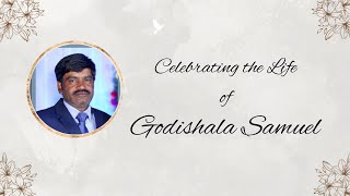 Celebrating the Life of Godishala Samuel [upl. by Nyladam]