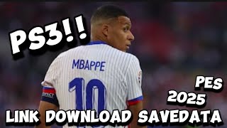 Link Download savedata PES2025 PS3 MediaFire [upl. by Ranice]