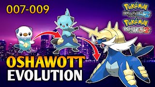 Pokemon Black 2 amp White 2  How To Evolve Oshawott Into Dewott Then Samurott  Unova Pokedex [upl. by Venable132]