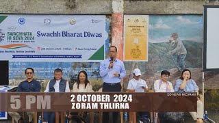 DD News Mizoram  Zoram Thlirna  2 October 2024  5 PM [upl. by Mendez604]