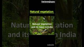 🍁Types of Natural vegetation ✨⛰️ [upl. by Armat]