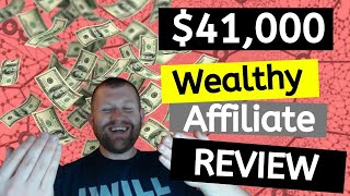 HOW TO MAKE MONEY ON WEALTHY AFFILIATE 2019 MY RESULTS REVIEW amp TOUR [upl. by Dulcy997]